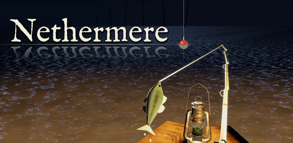 Nethermere: a fish on the line beside a lantern on a dark lake